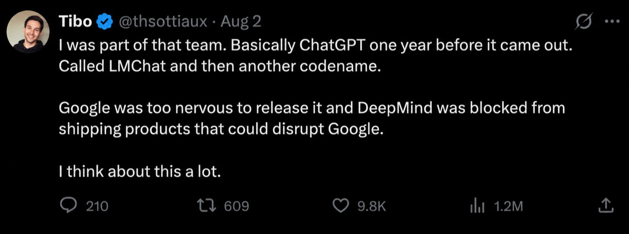Thibault Sottiaux 在 X 上回忆，DeepMind 曾在 ChatGPT 发布前约一年做出内部聊天产品 LMChat，但谷歌没有选择发布。